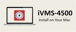 ivms 4500 for mac free download